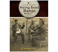 Old Time String Band Banjo Styles