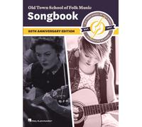 Old Town School Of Folk Music Songbook: 60th Anniversary Edition