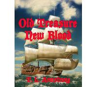 Old Treasure New Blood