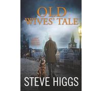 Old Wives' Tale: Albert Smith's Mystery Thrillers Book 7