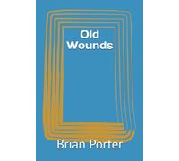 Old Wounds