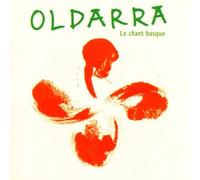 Oldarra - Le Chant Basque