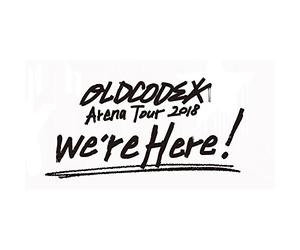 Oldcodex Live We're Here' in Yokohama Arena 2018 (2 Blu-Ray) [Edizione: Giappone] [Import]