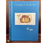 Oldenburg Claes & Van Bruggen Coosje - Images a La Carte
