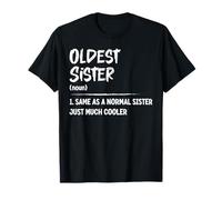 Oldest Sister Definition Funny Matching Family Sibling T-Shirt