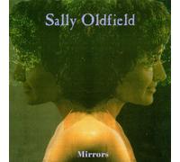 Oldfield, Sally - Mirrors-Anthology [Import]