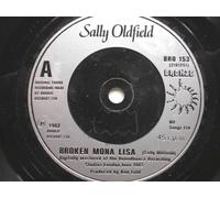 Oldfield, Sally - Oldfield, Sally Broken Mona Lisa 7" Bronze BRO153 EX 1982 there is 2mm drill hole in label rim