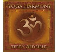 Oldfield,Terry - Yoga Harmony [Import]
