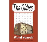 Oldies Word Search Puzzle Book: Fun and Challenging Puzzle Book Featuring words from the 1950s, 60s, 70s, and 80s ] 66 pages, 30+ Puzzles....Gift for Vacations, Holidays, and Free Times