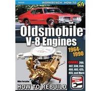 Oldsmobile V-8 Engines 1964-1990: How to Rebuild Mike Forsythe (Auteur)