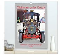 Oldtimer unter Dampf (hochwertiger Premium Wandkalender 2026 DIN A2 hoch), Kunstdruck in Hochglanz: Sehenswerte Dampfluft-Fahrzeuge.