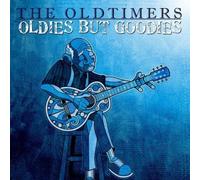 Oldtimers - Oldies But Goodies [New CD]
