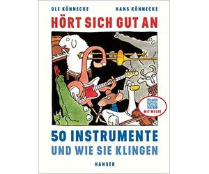 Ole Könnecke Ha Hört sich gut an: 50 Instrumente und wie sie klingen - (Relié)