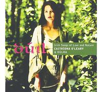 O'Leary, Caitriona - Duil. Irish Songs of Love & Nature