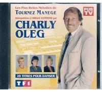 Oleg Charly – Les plus belles mélodies de Tournez manège interprétées à l'orgue Hammond