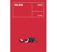 Oleg Sélection Prix BD Fnac France Inter 2022 - Frederik Peeters - Atrabile - broché - Bande dessinée
