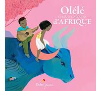Olélé et Autres Comptines d'Afrique