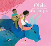 Olélé et autres comptines d'Afrique CD