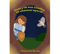 Olena y las aves silvestres: Un amanecer especial