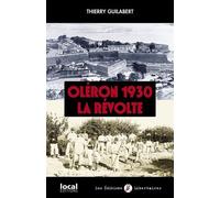 Oléron 1930, La Révolte