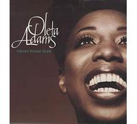 Oleta Adams - Never Knew Love [Import]