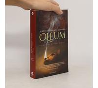 Oleum. El Aceite De Los Dioses