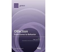 Olfaction: From Genes to Behavior