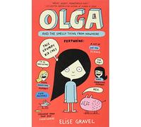 Olga and the Smelly Thing from Nowhere