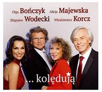 Olga BoĹczyk - Olga BoĹczyk & Alicja Majewska & Zbigniew Wodecki & WĹodzimierz Korcz: KolÄdujÄ [CD]