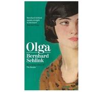 Olga by Prof Bernhard Schlink Prof Bernhard Schlink (Auteur)