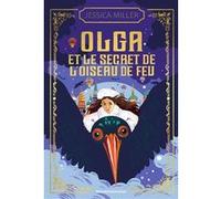 Olga et le secret de l'oiseau de feu