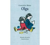 Olga - Geneviève Brisac - Ecole Des Loisirs - Livre