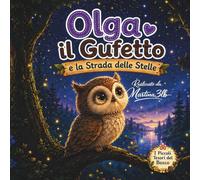 Olga il Gufetto e la Strada delle Stelle
