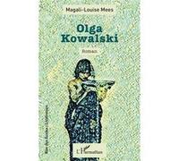 Magali-Louise Mees – Olga Kowalski – Roman – Broché