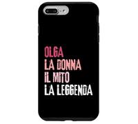 Olga La Donna Il Mito La Leggenda Festa di Compleanno Coque pour iPhone 7 Plus/8 Plus