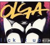 Olga - Lick It Up