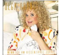 Olga Orange - Wenn Ich Am Kissenzippel Zoppel [Import]