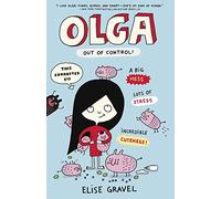 Olga: Out of Control