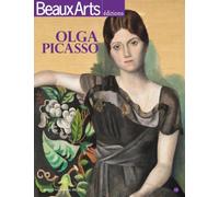Olga picasso Au musee picasso - Pablo Picasso - Beaux Arts Editions - broché - Revue