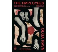 Olga Ravn The Employees (Poche)