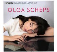 OLGA SCHEPS - BRIGITTE KLASSIK ZUM GENIEßEN: OLGA SCHEPS CD NEUF