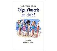 Olga s'inscrit au club !