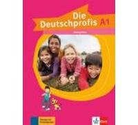 Olga Swerlowa Die Deutschprofis : Ubungsbuch A1 (Poche)