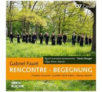 Olga Wien - Faure, Gounod, Saint-Saens & Hense: Rencontre ¿ Begegnung [Compact Discs]