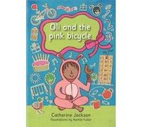 Oli And The Pink Bycycle - [Version Originale] Inconnu (Auteur)