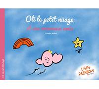 Oli le petit nuage et ses nouveaux amis