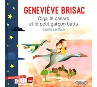 OLI - Olga, le canard et le petit garçon battu: Collection " Une histoire... et OLI "