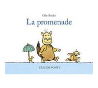 Olie-Boulie : La promenade Claude Ponti (Auteur)