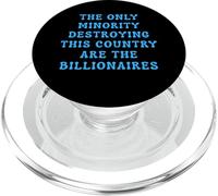 Oligarque Anti-milliardaire Humoristique Only Minority This Country PopSockets PopGrip pour MagSafe