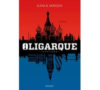 Oligarque: roman